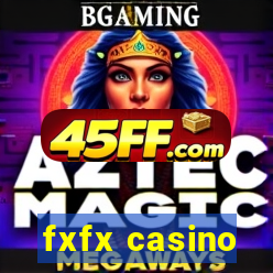 fxfx casino